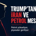 Trump’ın İran ve petrol açıklamalarını konu alan, petrol fiyatlarındaki yükselişi ve piyasalardaki gerilimi anlatan kapak görseli