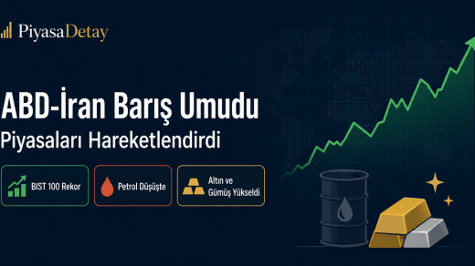 ABD-İran barış görüşmeleri sonrası Brent petrol %8 düşerken BIST 100 15.021 puanla rekor kırdı