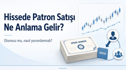 Hissede patron satışı, ortak satışı ve yatırımcı algısının hisse fiyatına etkisini anlatan görsel