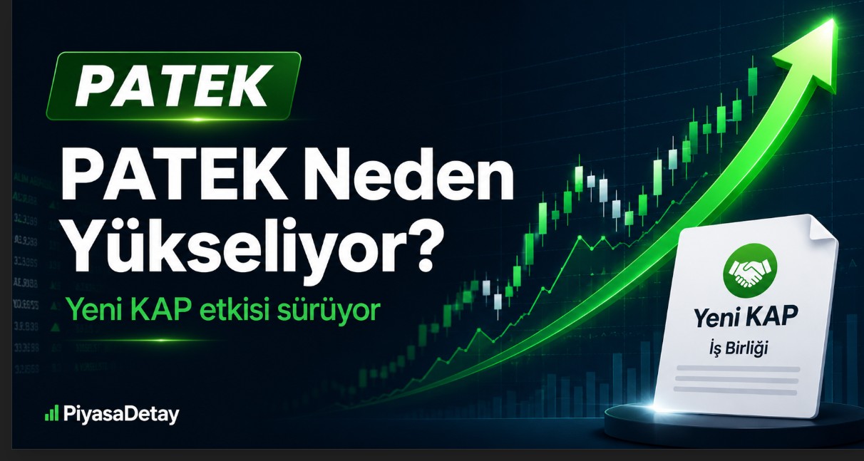 PATEK neden yükseliyor? Olumsuz bilanço sonrası ghelen KAP haberleri PATEK hissesinde yükselişin sürmesini sağlıyor.