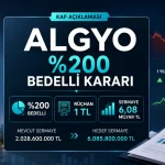 ALGYO yüzde 200 bedelli sermaye artırım kararı aldı