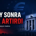 Avrupa Merkez Bankası faiz artırımı sonrası piyasalar