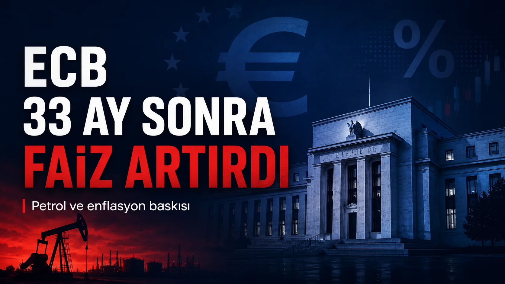 Avrupa Merkez Bankası faiz artırımı sonrası piyasalar
