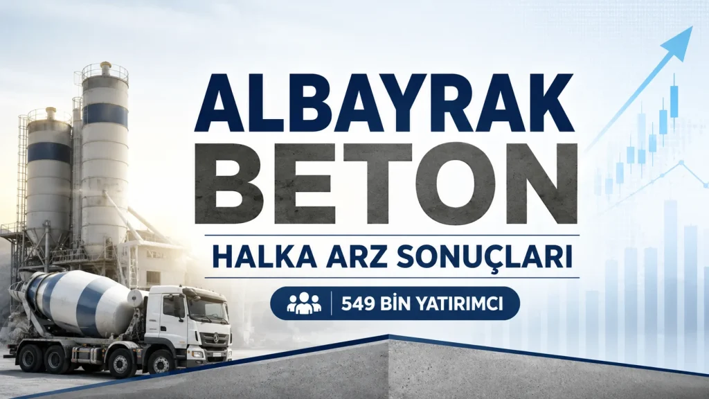 Albayrak Hazır Beton halka arzında 70 milyon lot 549 bin 211 yatırımcıya dağıtıldı.