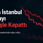 borsa günü düşüşle kapattı 3 temmuz 2026