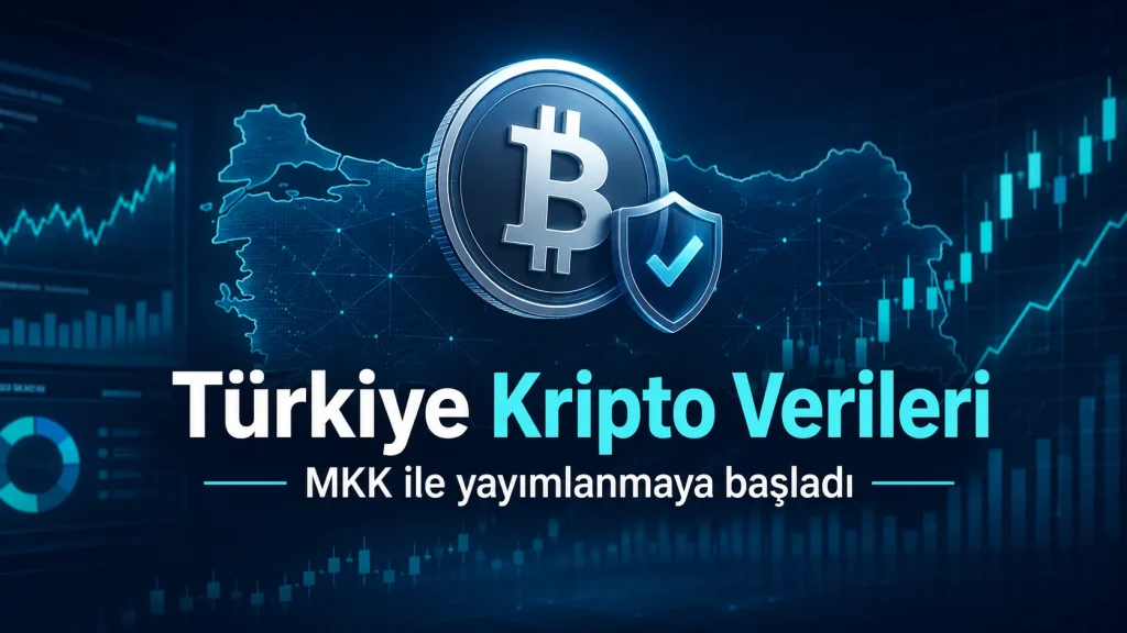 Türkiye kripto varlık verileri MKK tarafından yayımlanıyor