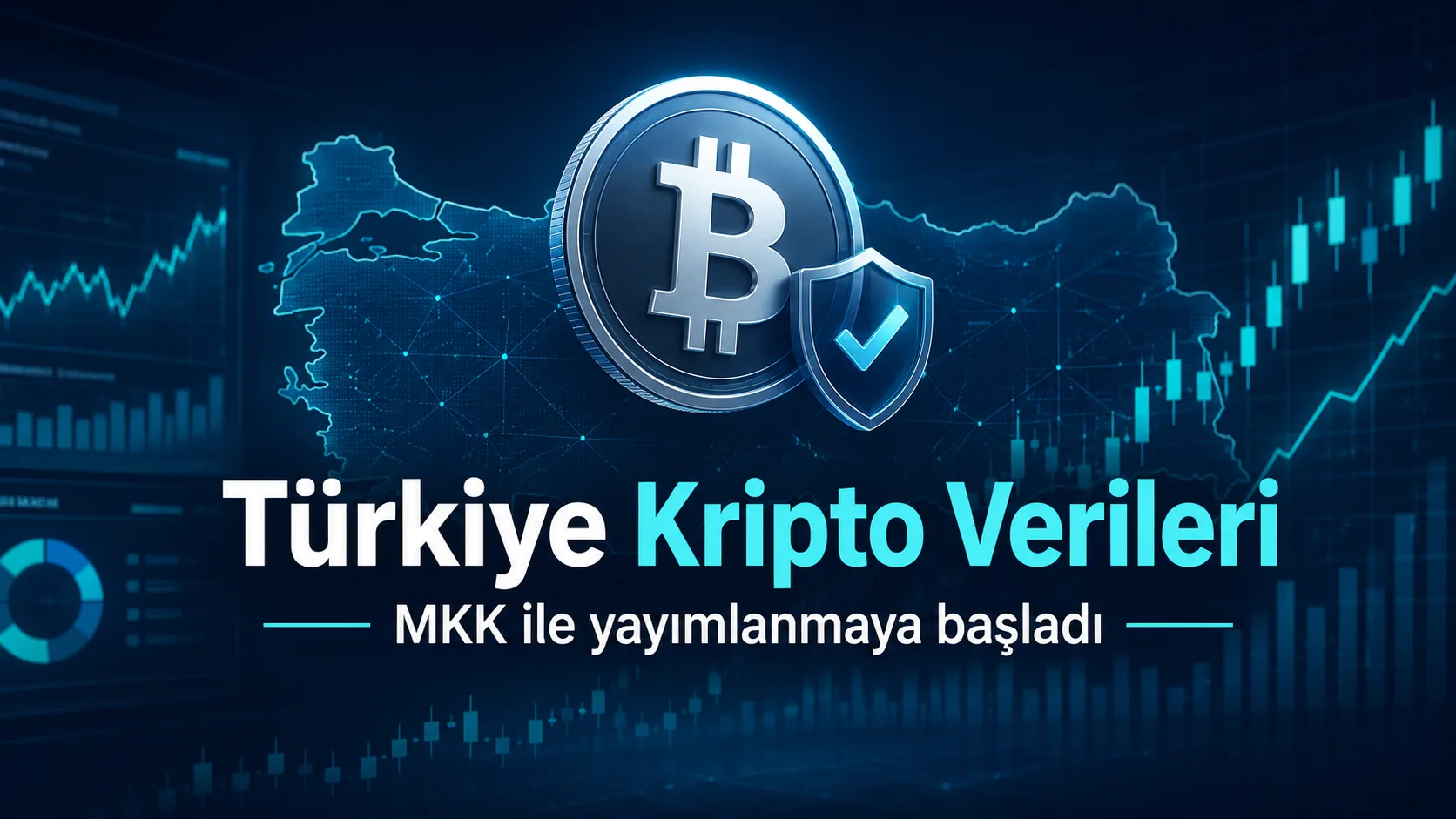 Türkiye kripto varlık verileri MKK tarafından yayımlanıyor