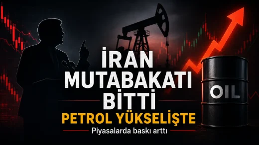 Trump’ın İran Çıkışı Petrolü Yükseltti
