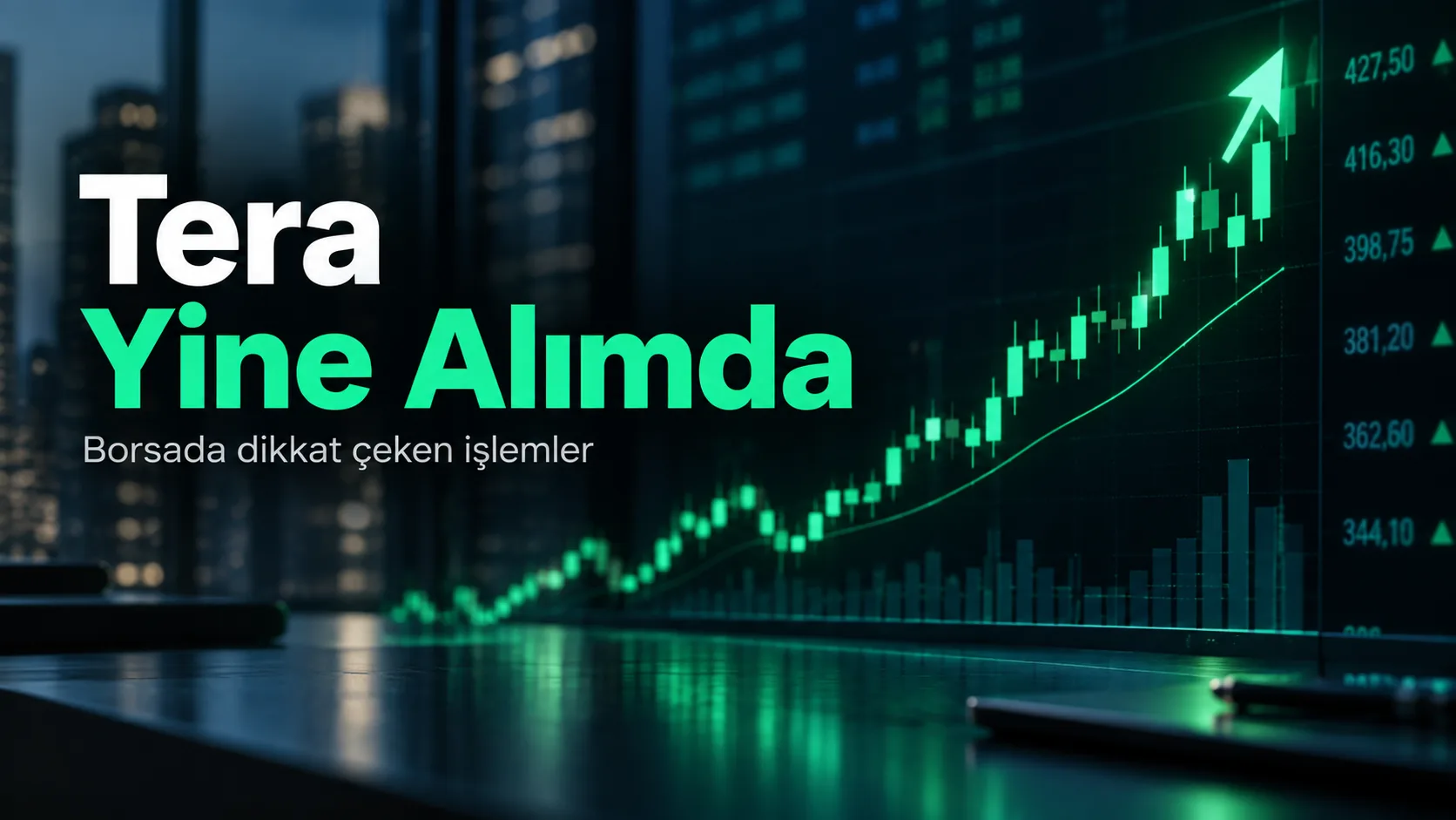 TERA’nın 14 Eylül 2026 tarihinde Borsa İstanbul’da 4,72 milyar TL net alım yaptığını anlatan sade finans görseli